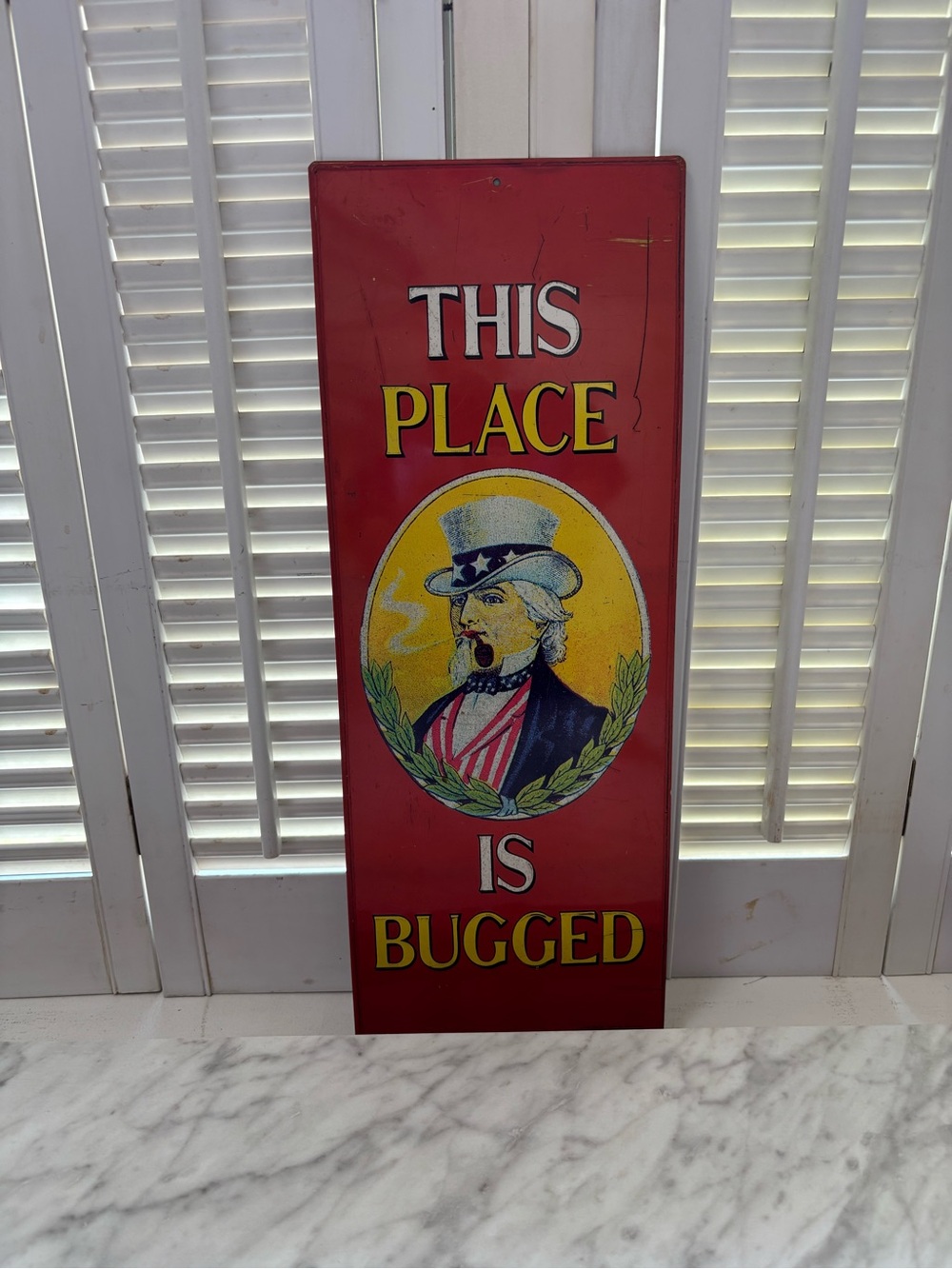 Vintage 1974 Nixon Era Uncle Sam “ This Place is Bugged”  Tin Sign Heilner 19x7